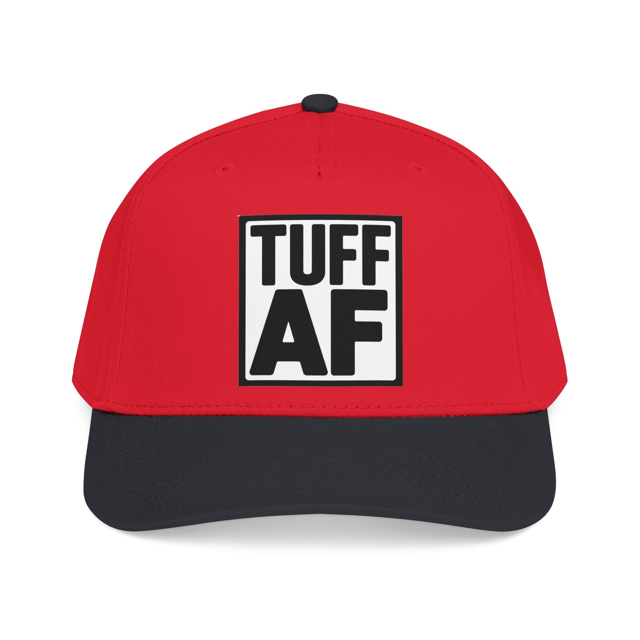 TUFF AF Mid Profile Baseball Cap