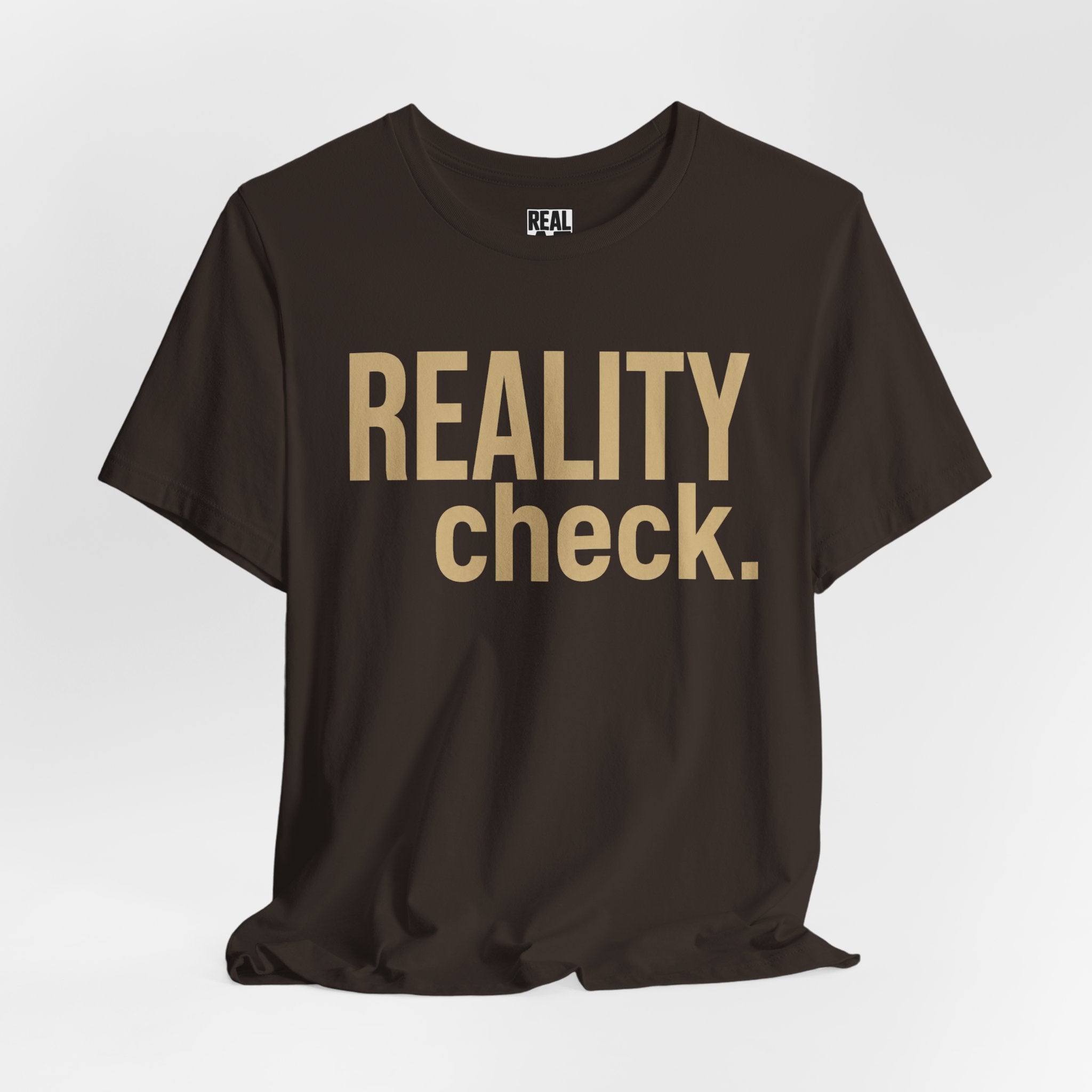 Reality Check Tee