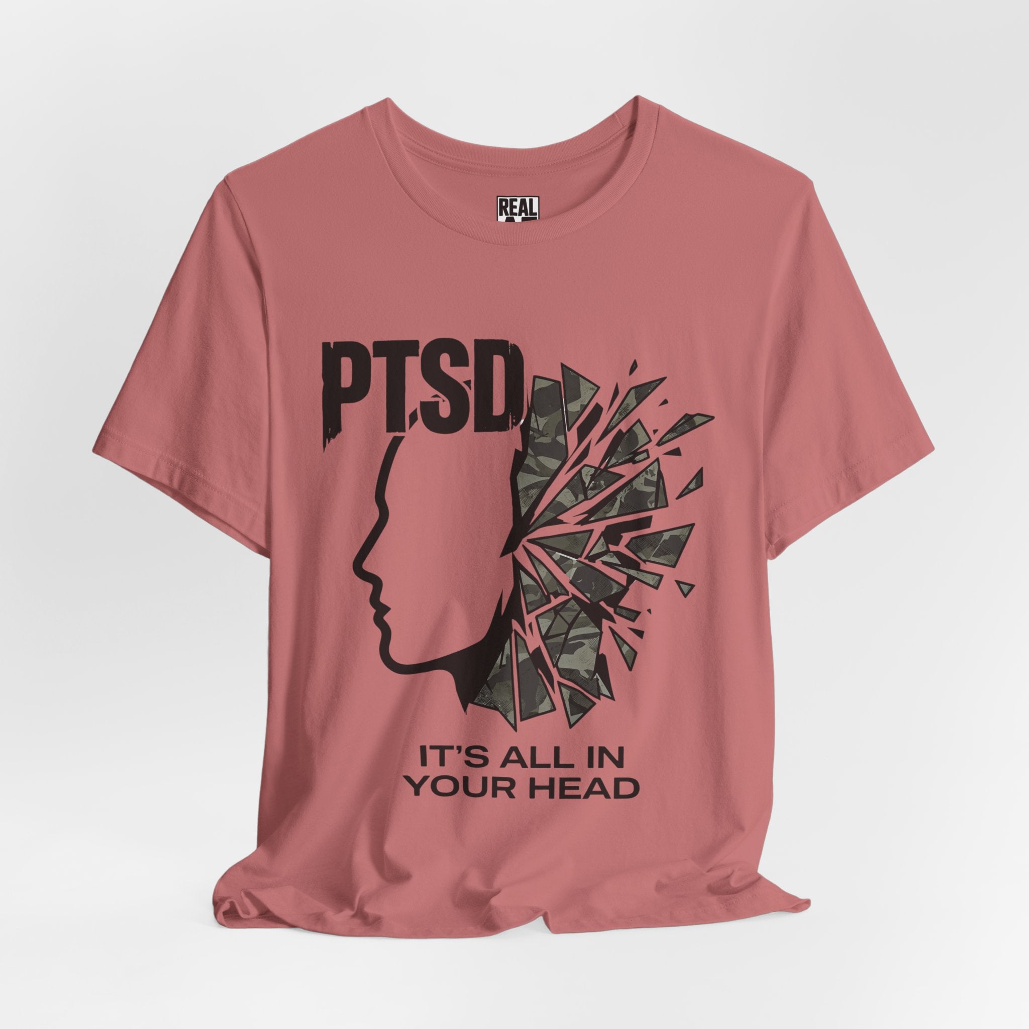 PTSD Awareness Tee - "It's All In Your Head" Mental Health Support T-Shirt