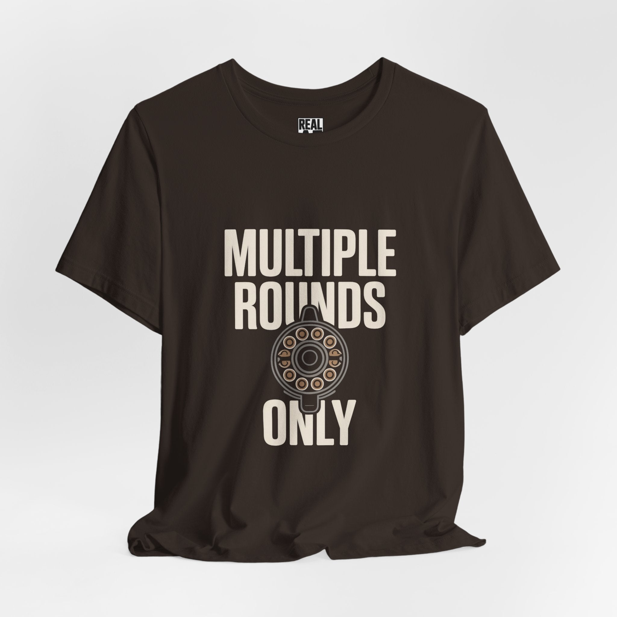 Multiple Rounds Only T-Shirt — Shooter/Gun Enthusiast Ammo Tee