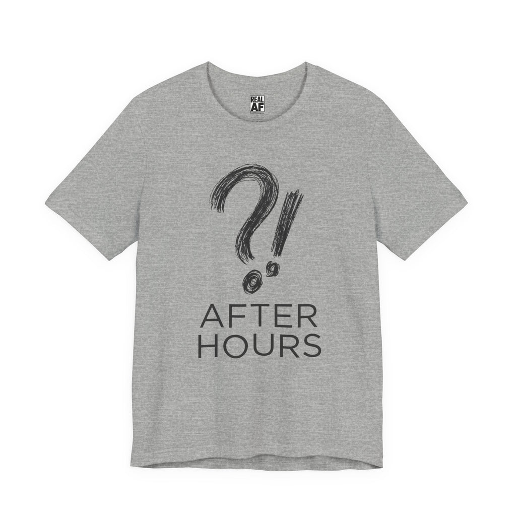 After Hours Tee