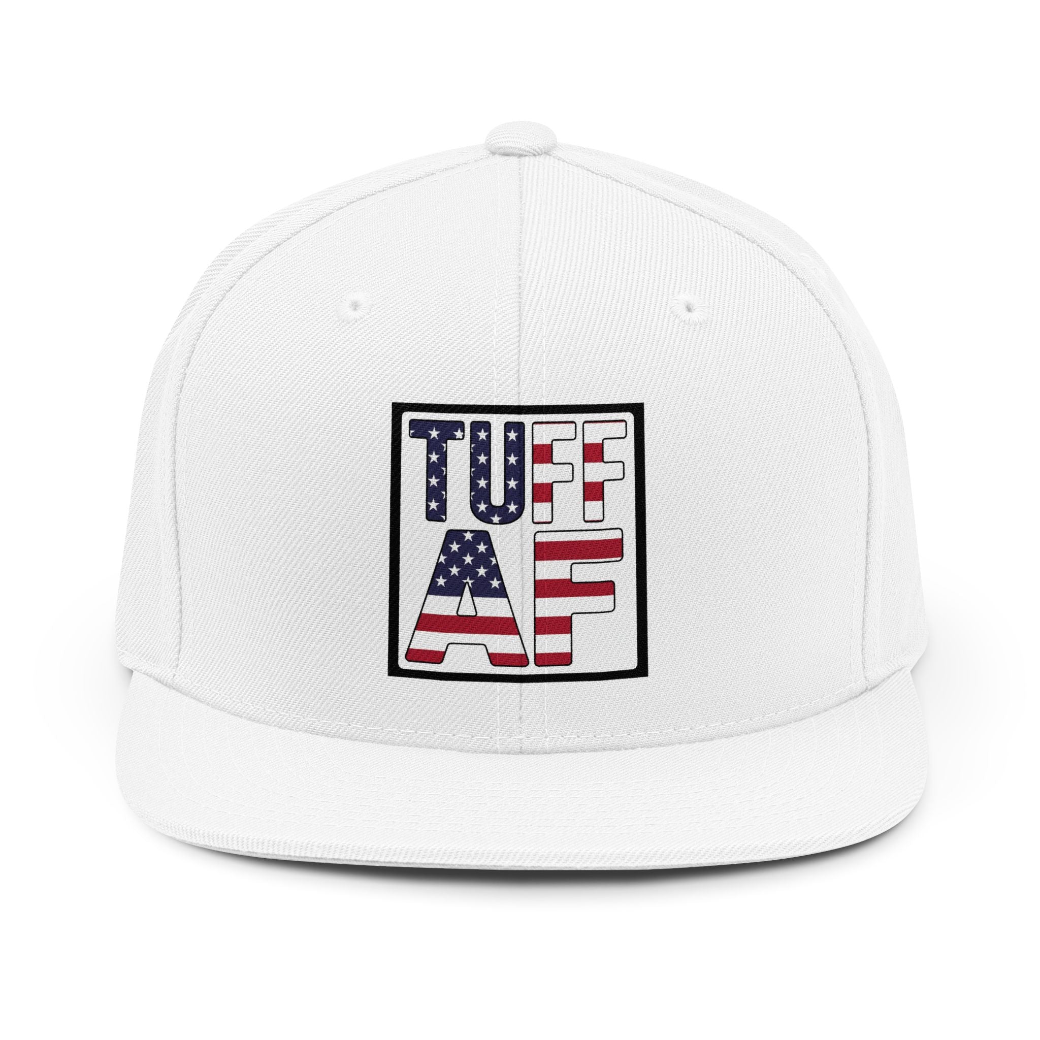Tuff AF Snapback Hat — Patriotic American Flag Embroidered Cap