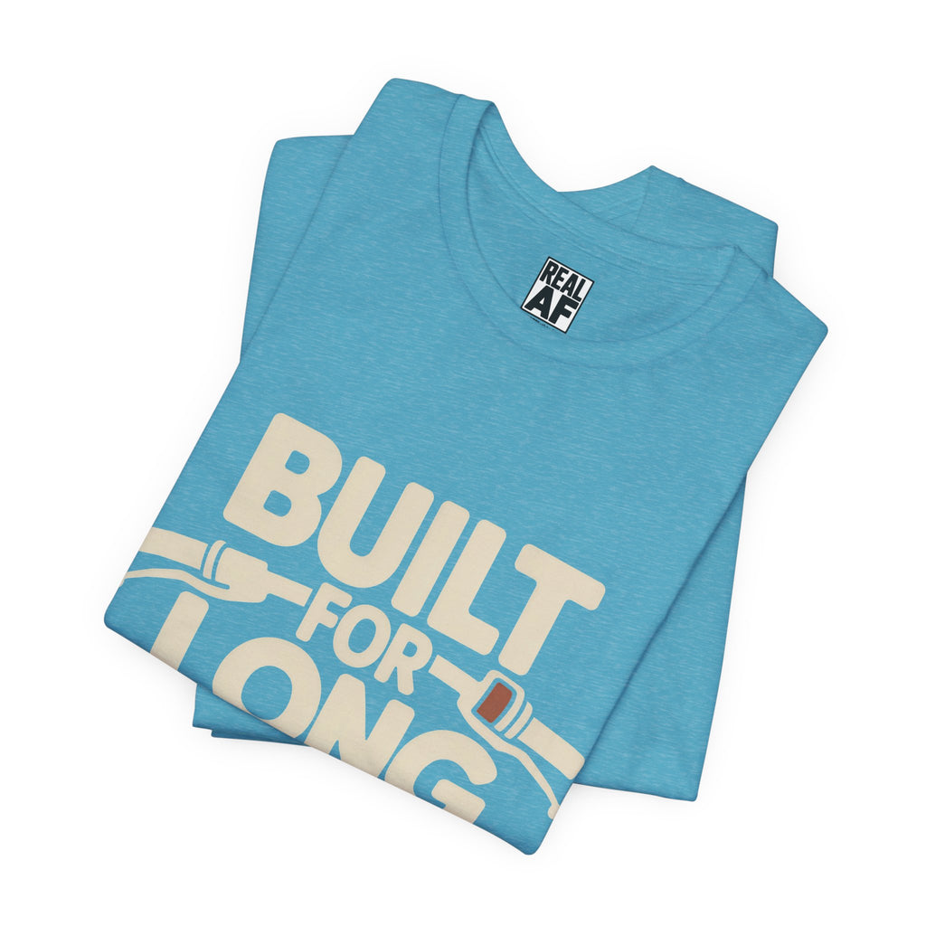 Built for Long Rides Motorcycle Tee