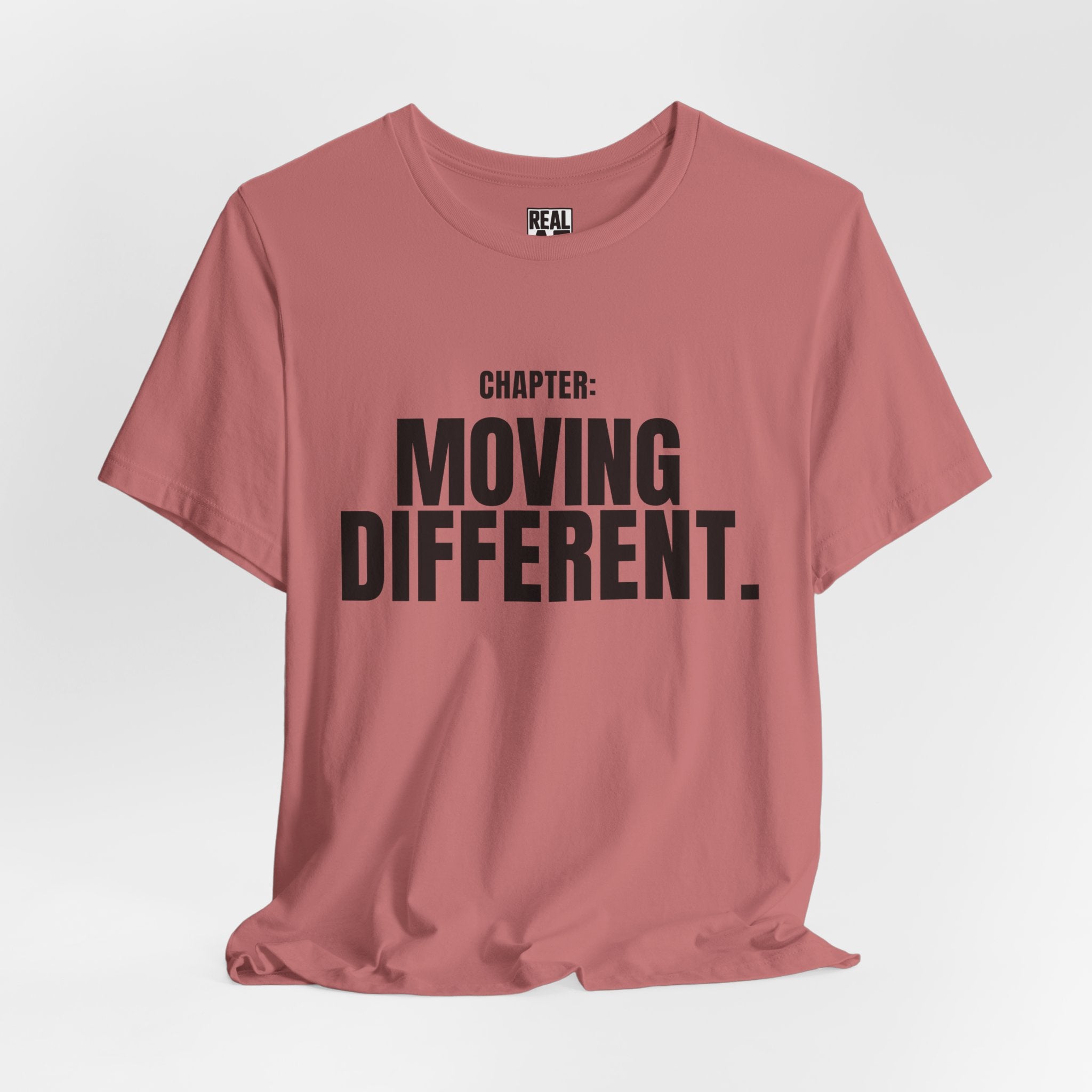 Chapter: Moving Different. Tee