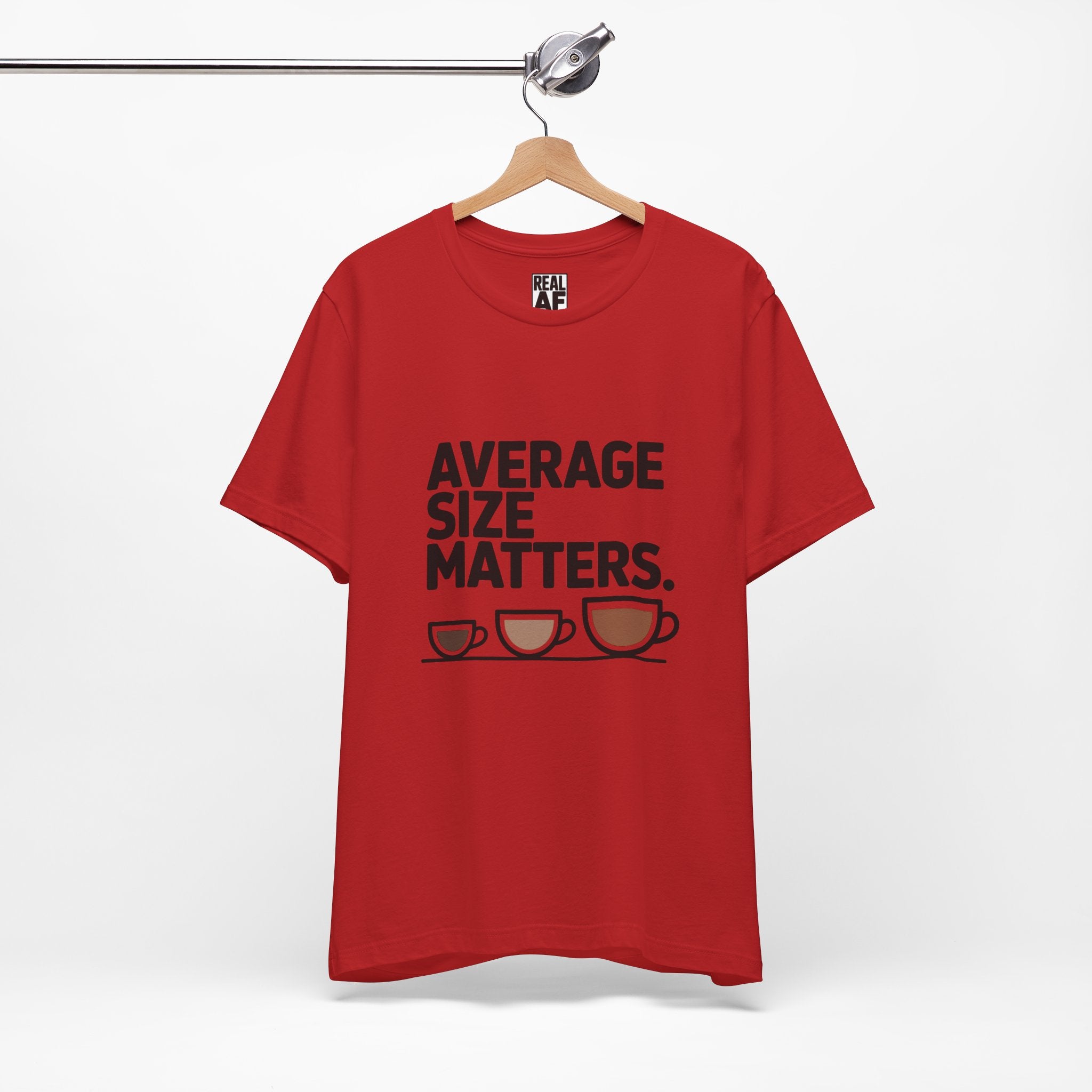 Average Size Matters Tee — Funny Coffee Cup Graphic T-Shirt