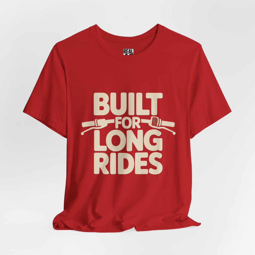 Built for Long Rides Motorcycle Tee