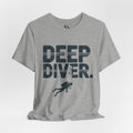 Deep Diver T-Shirt — Scuba Diving Graphic Tee