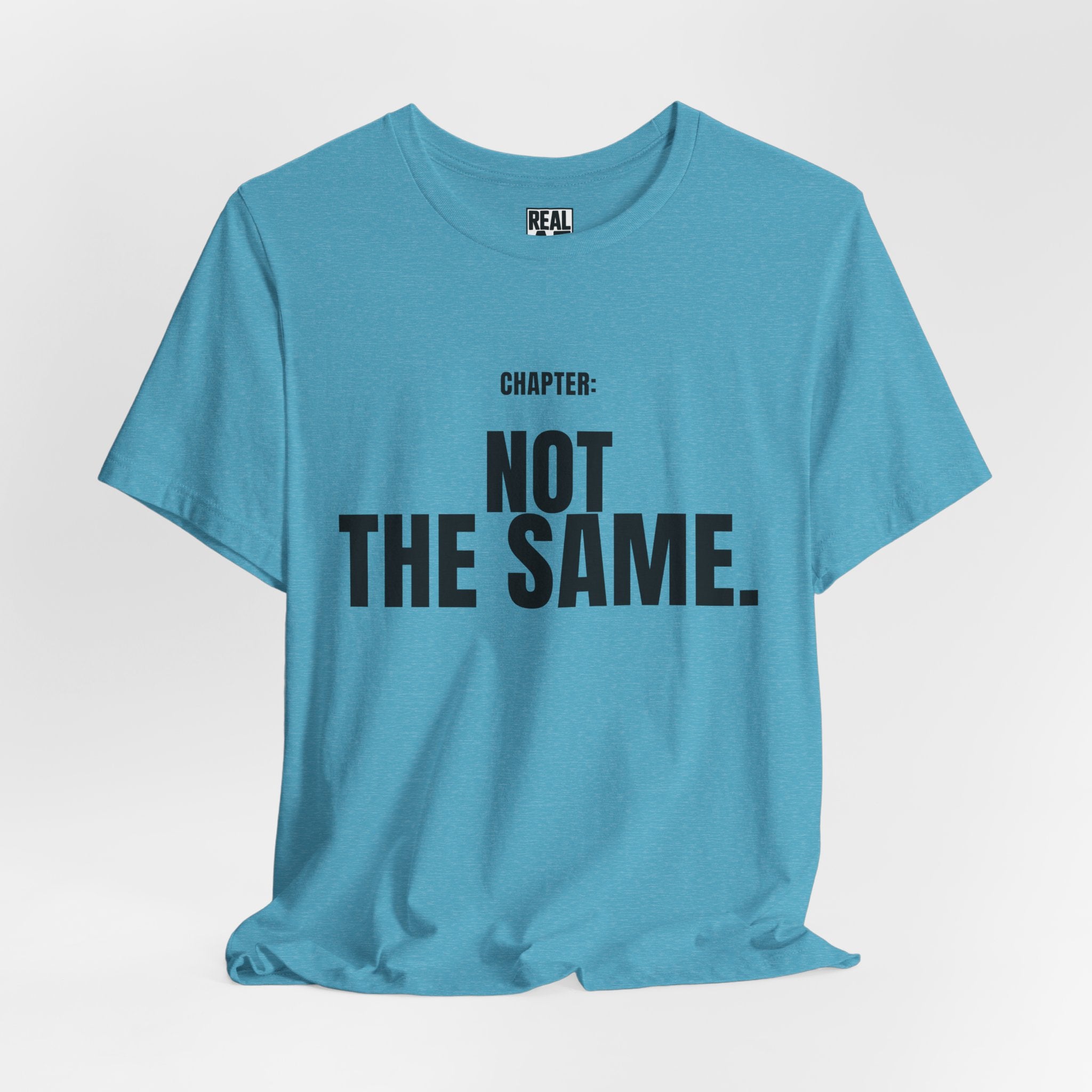 Chapter: Not The Same Tee
