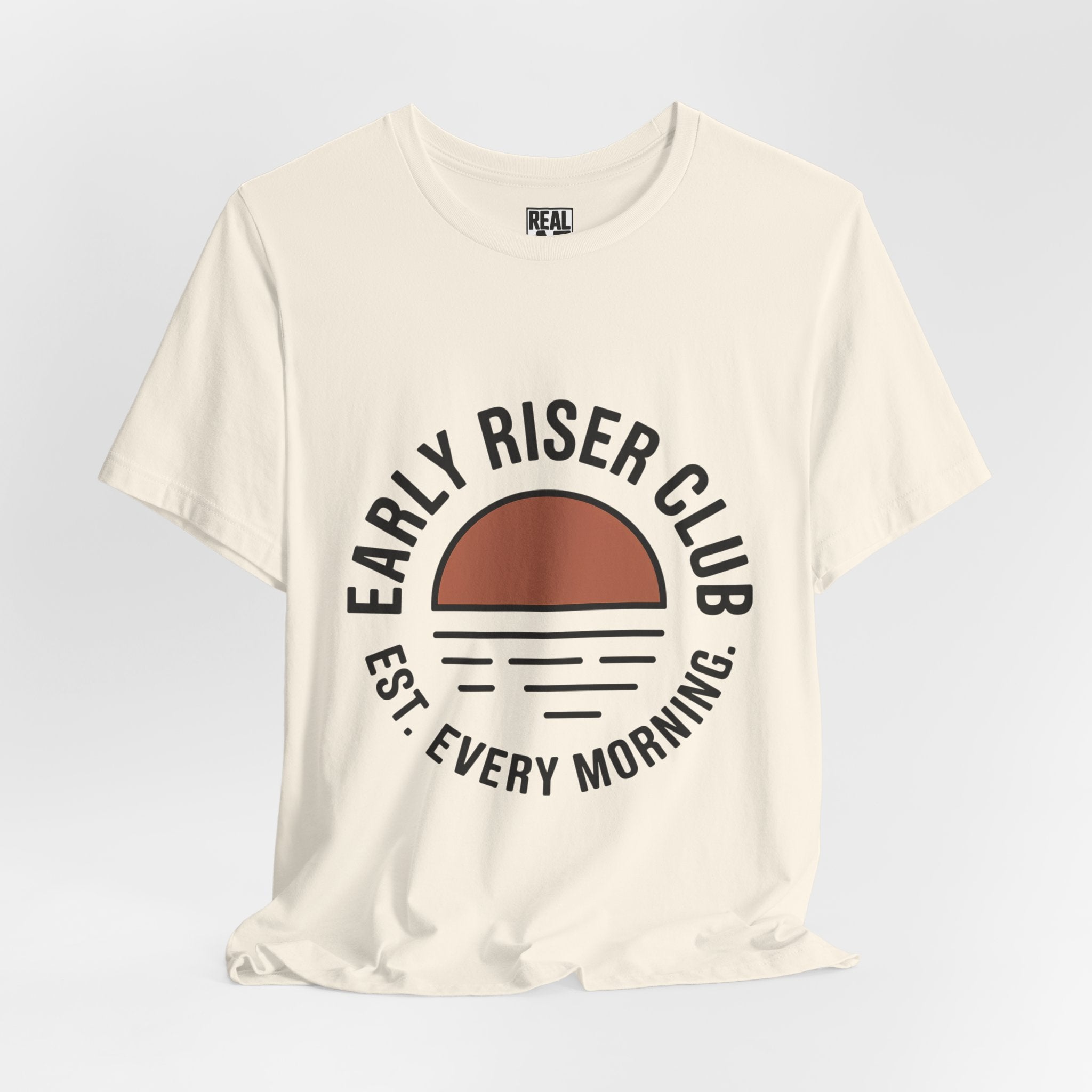 Early Riser Club T-Shirt – "Est. Every Morning" Sunrise Tee