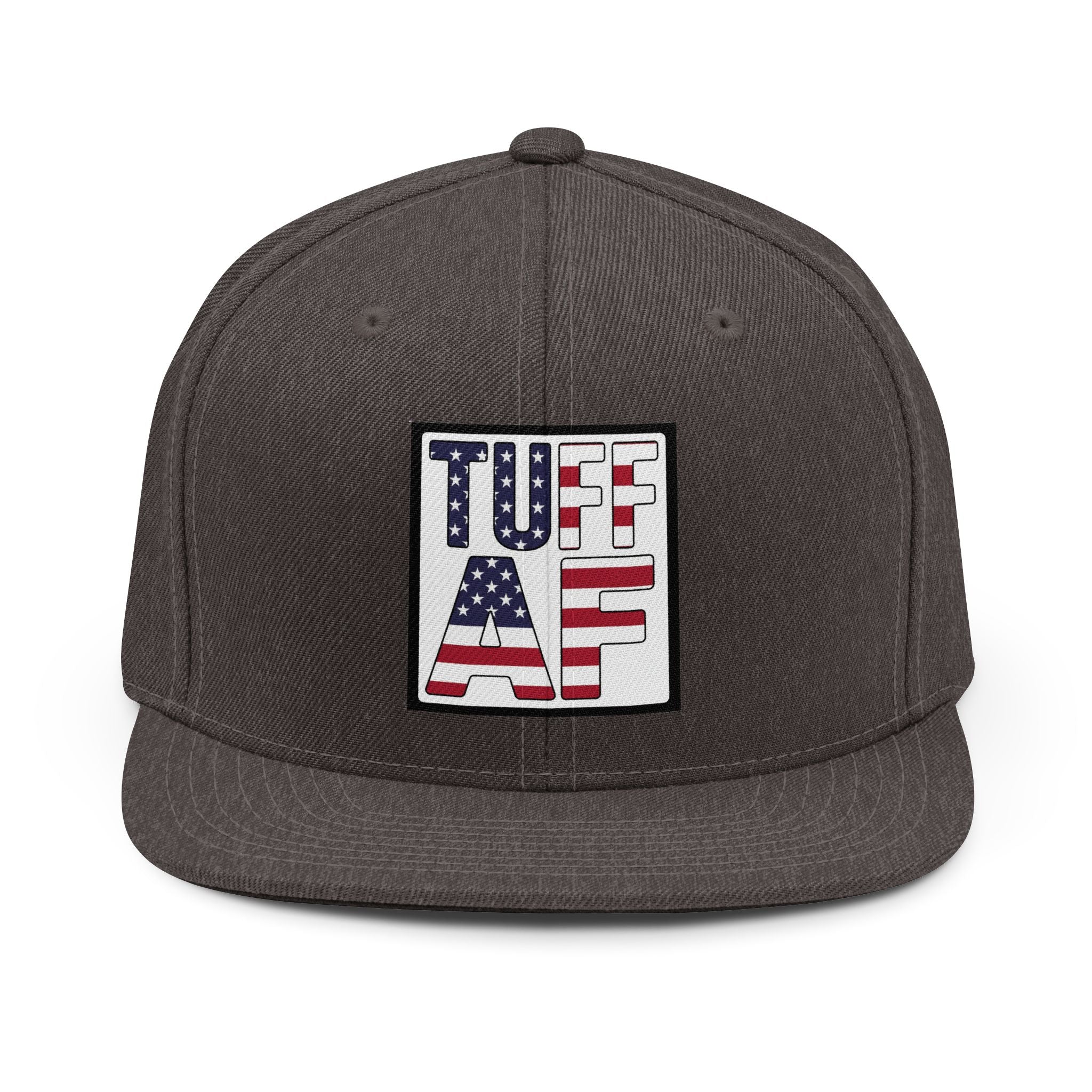 Tuff AF Snapback Hat — Patriotic American Flag Embroidered Cap