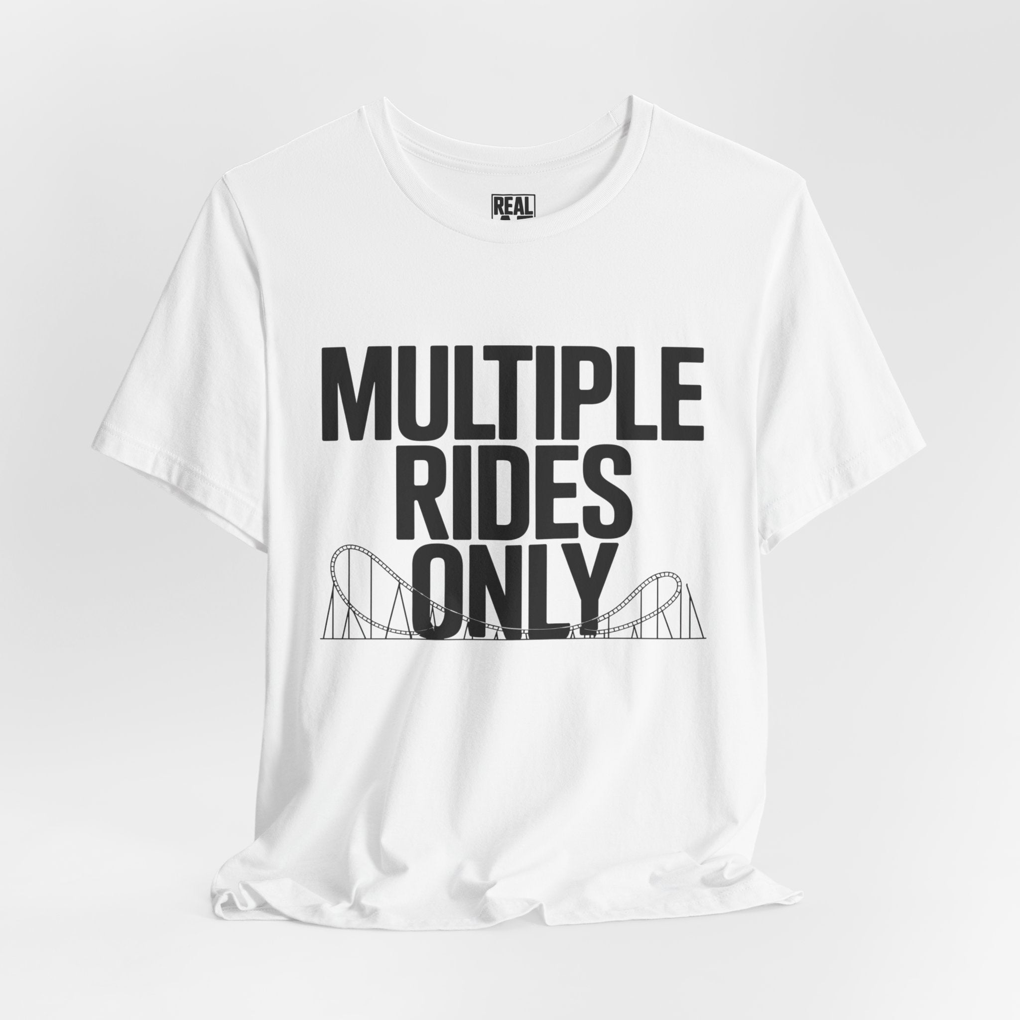 Multiple Rides Only Roller Coaster T-Shirt