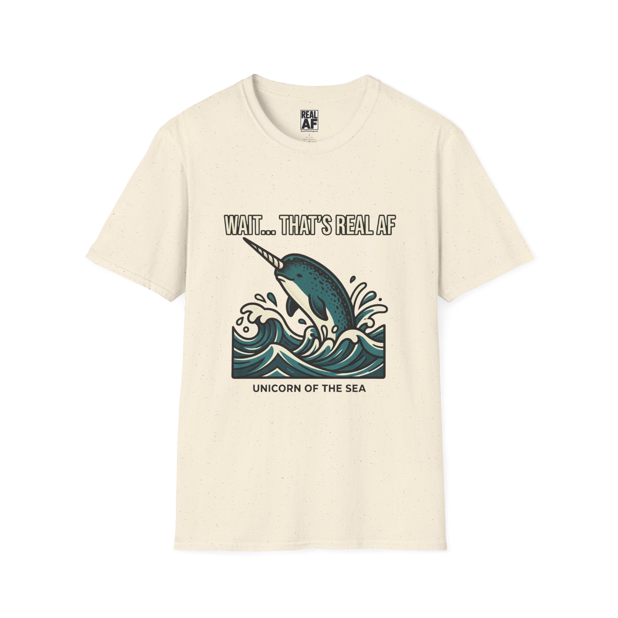 Narwhal T-Shirt “Wait… That’s Real AF” – Unicorn of the Sea Graphic Tee