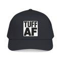 TUFF AF Mid Profile Baseball Cap