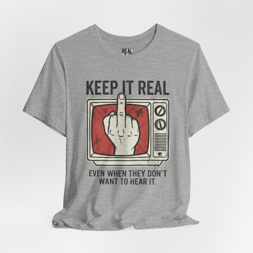 Middle Finger Retro TV Graphic Shirt ("Even When They Don't Want to Hear It")