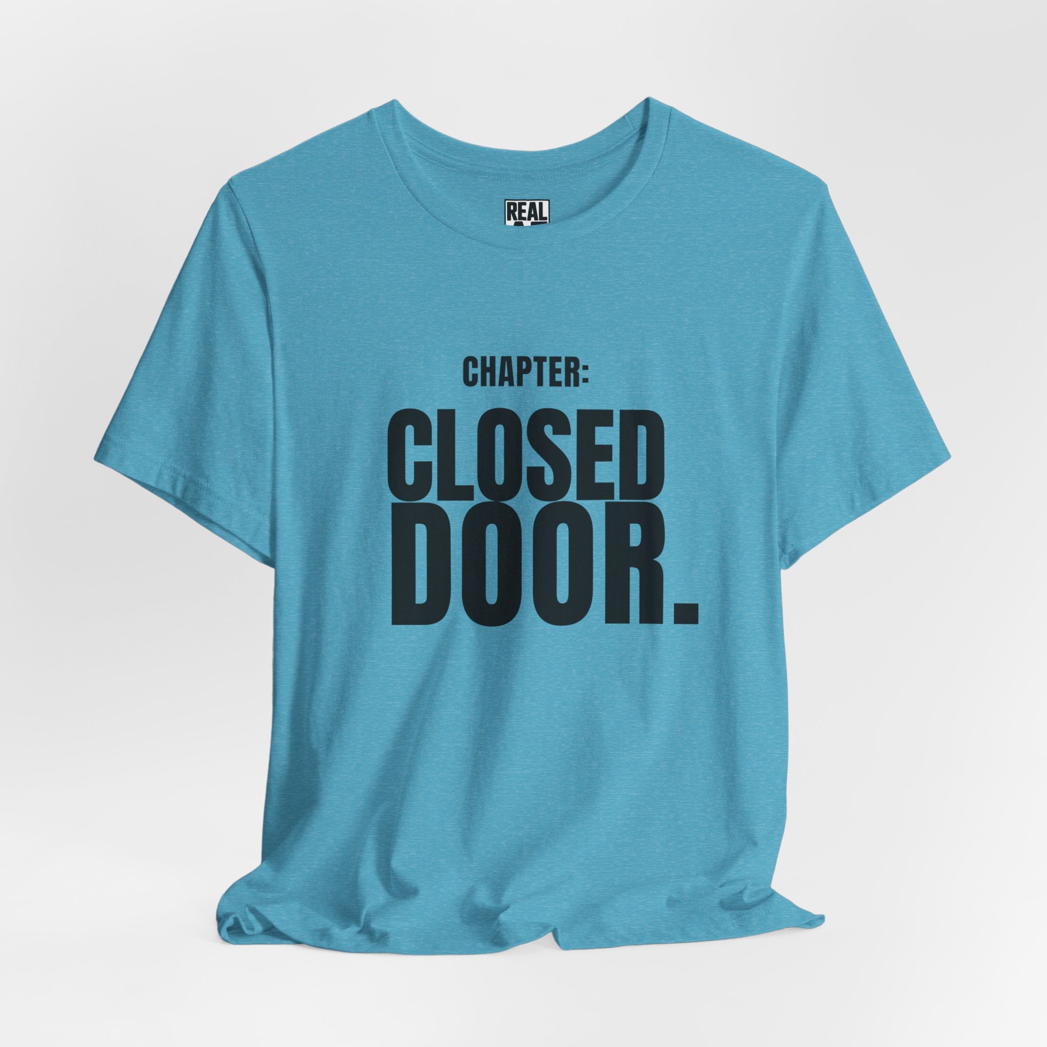 Chapter: CLOSED DOOR. T-Shirt