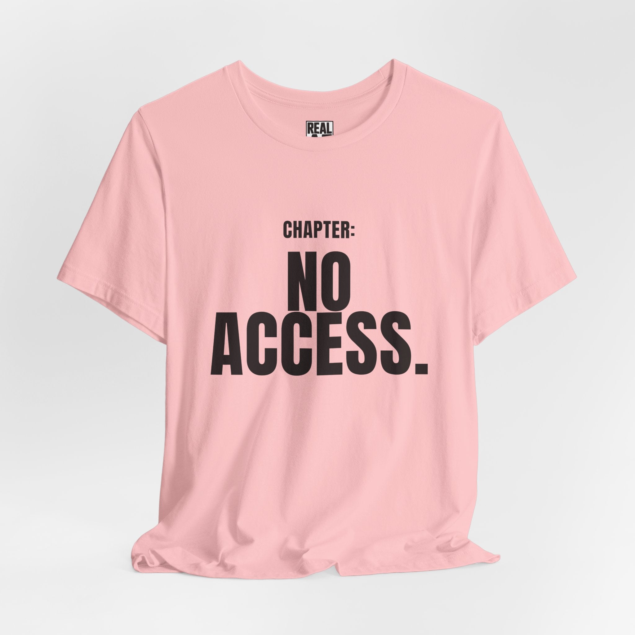 Chapter: NO ACCESS. Tee