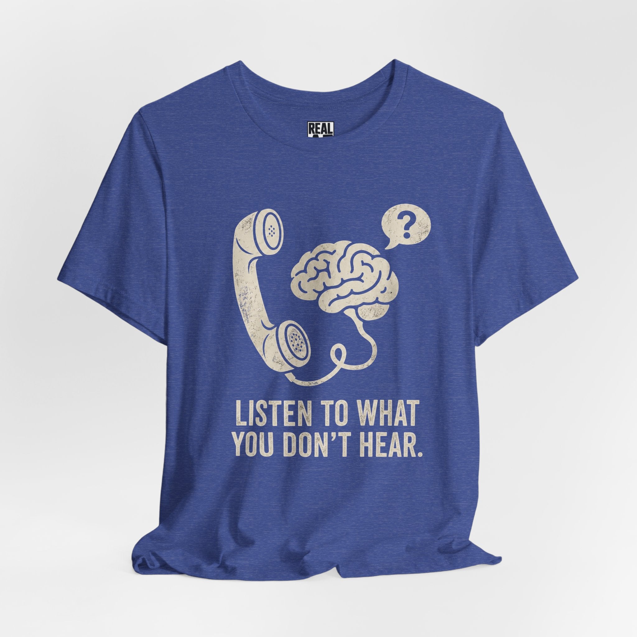 Listen to What You Don't Hear Tee