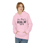 Real AF Unisex Hoodie, Funny Sweatshirt, Casual Wear, Gift for Friends, Everyday Comfort, Unique Wardrobe Addition