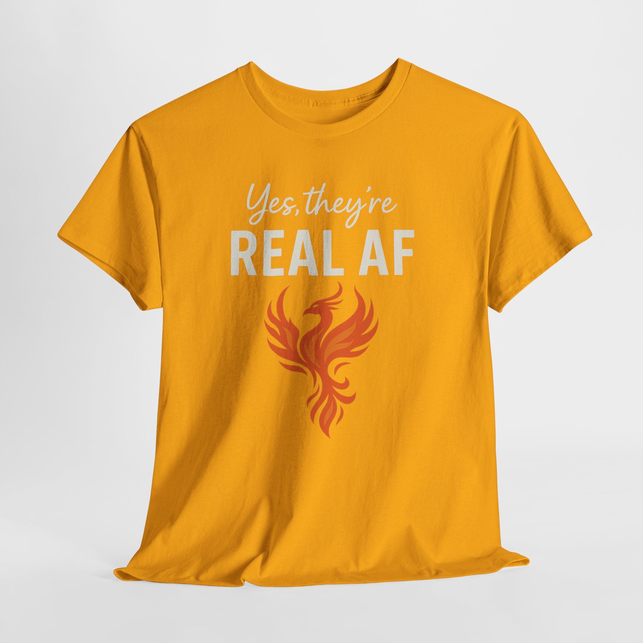Yes They're Real AF Phoenix T-Shirt — Funny Innuendo Graphic Tee