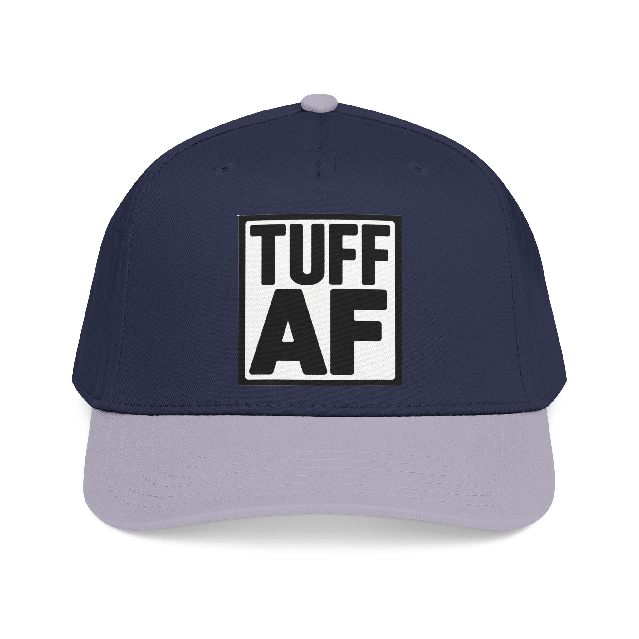 TUFF AF Mid Profile Baseball Cap