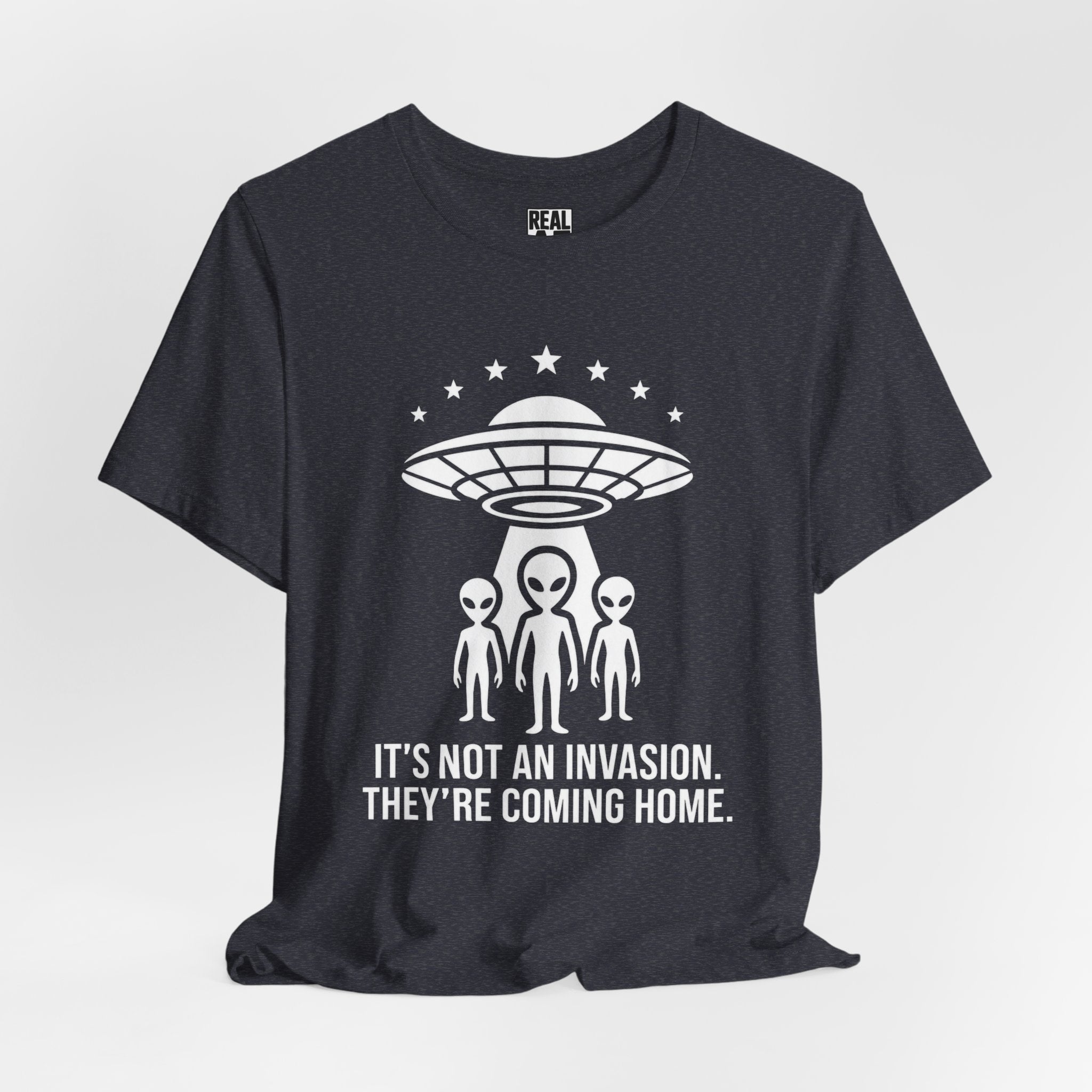 Alien Homecoming T‑Shirt – "It's Not an Invasion, They're Coming Home" UFO Tee