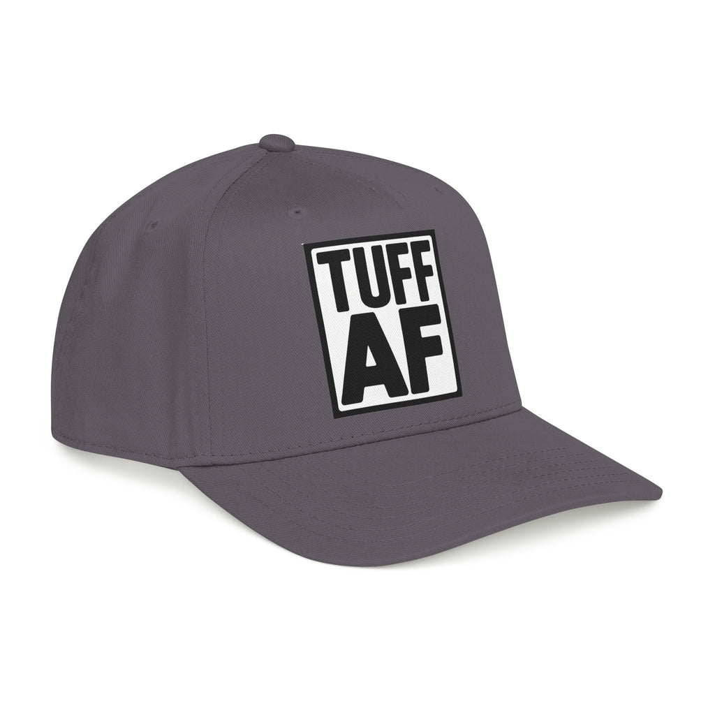 TUFF AF Mid Profile Baseball Cap