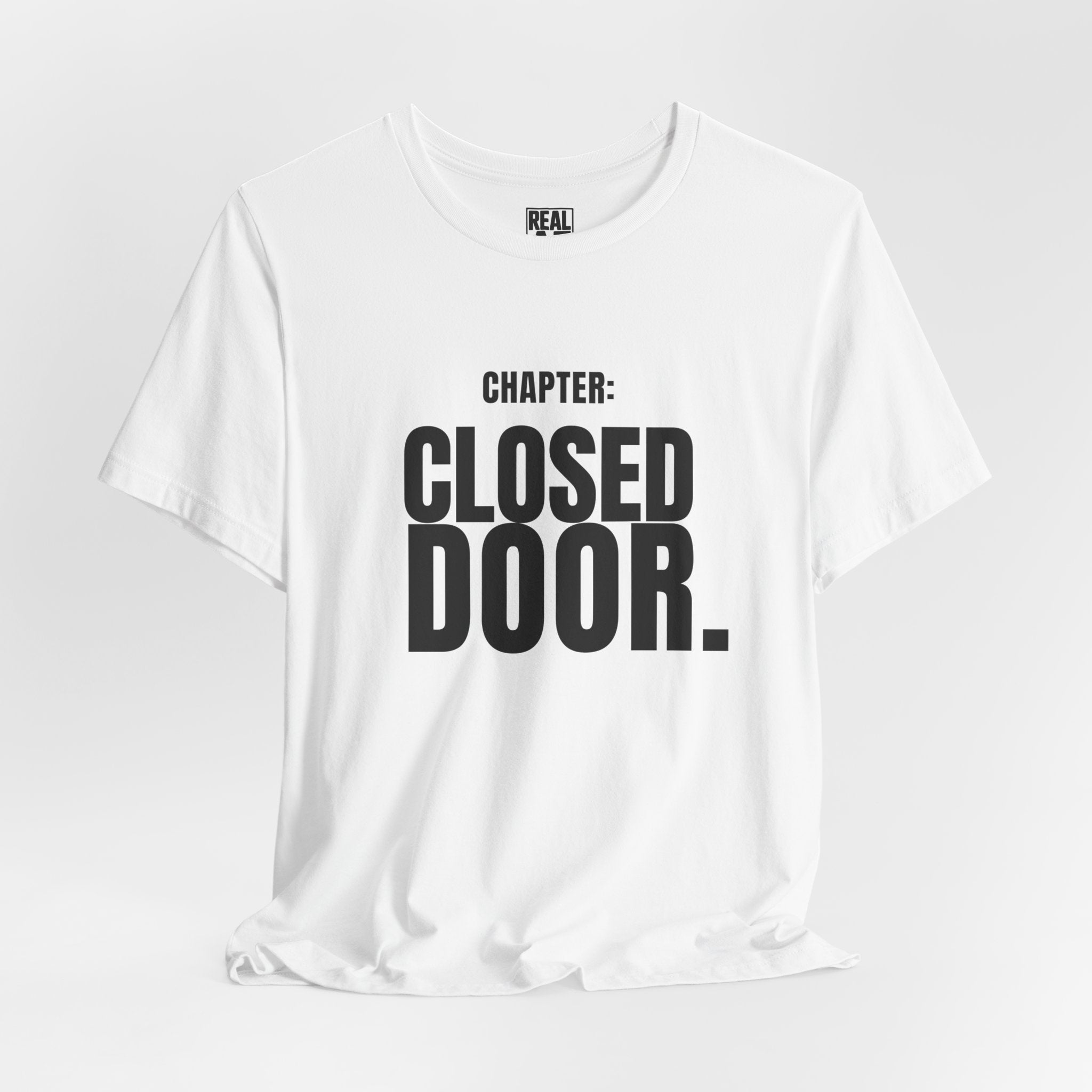 Chapter: CLOSED DOOR. T-Shirt