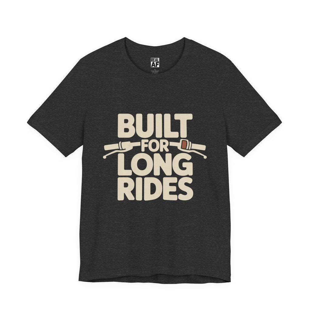 Built for Long Rides Motorcycle Tee