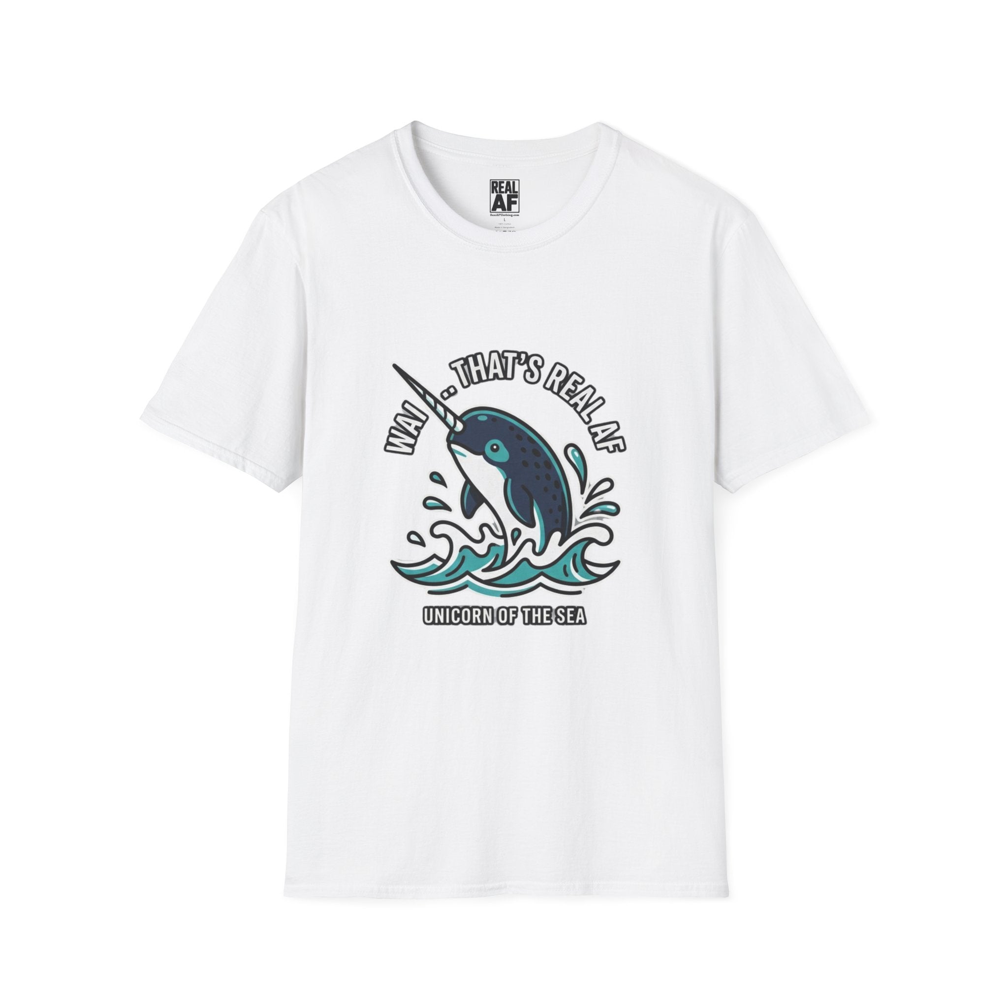 Narwhal Graphic T-Shirt — “Wow, That’s Real AF” Novelty Tee