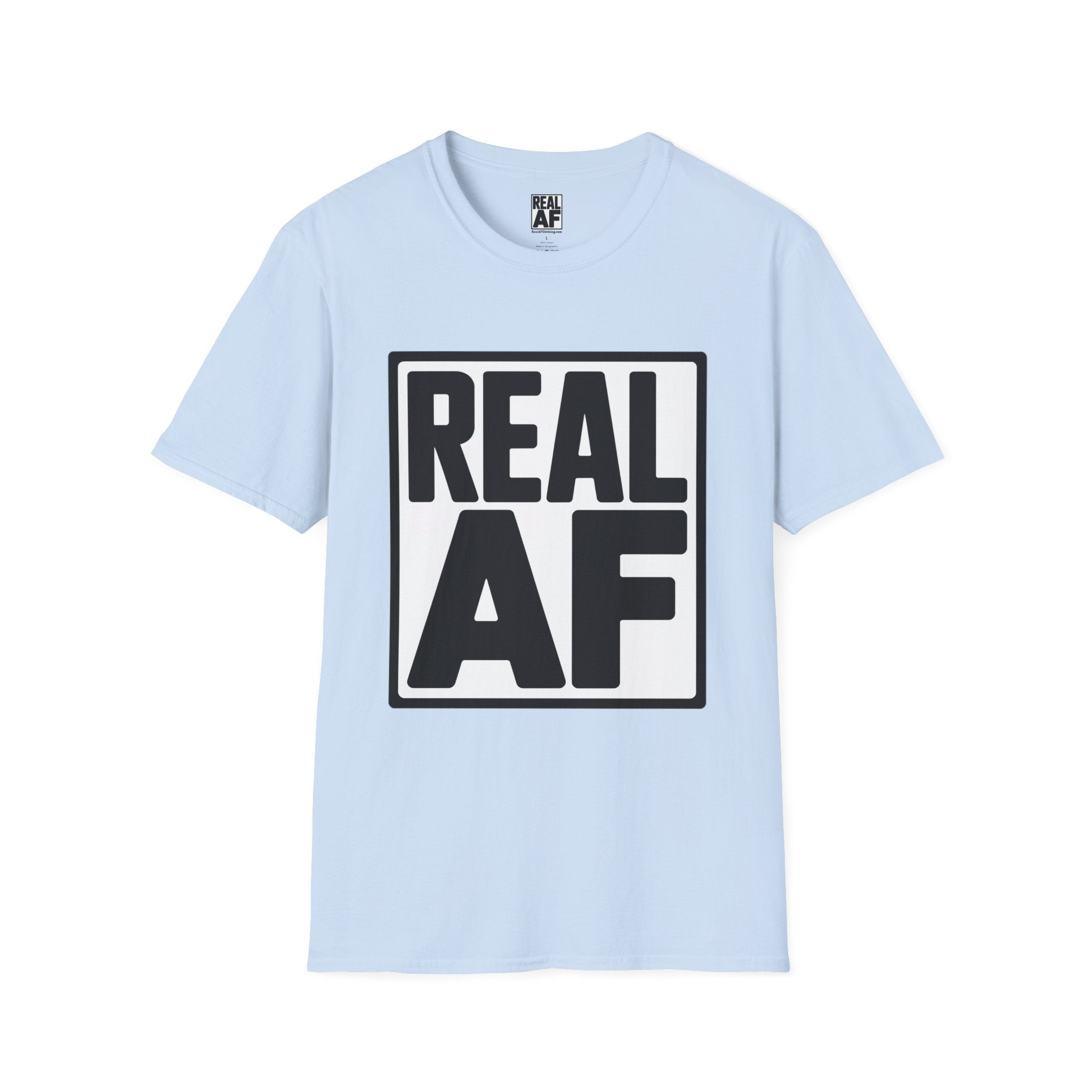 Real AF Graphic T-Shirt