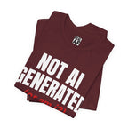 Not AI Generated T‑Shirt