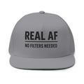 Real AF No Filtered Embroidered Flat Bill Cap