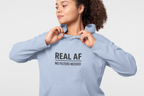 Real AF, No Filters Needed Hoodie