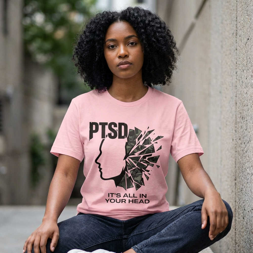 PTSD Awareness Tee - "It's All In Your Head" Mental Health Support T-Shirt