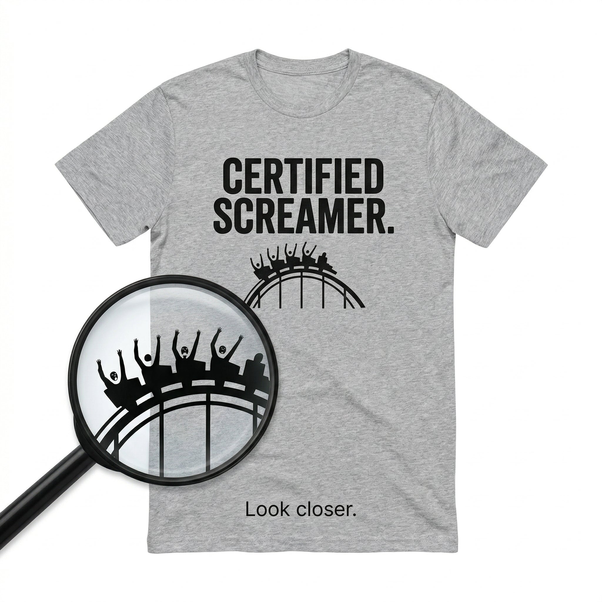 Certified Screamer T-Shirt — For People Who Feel the Drop