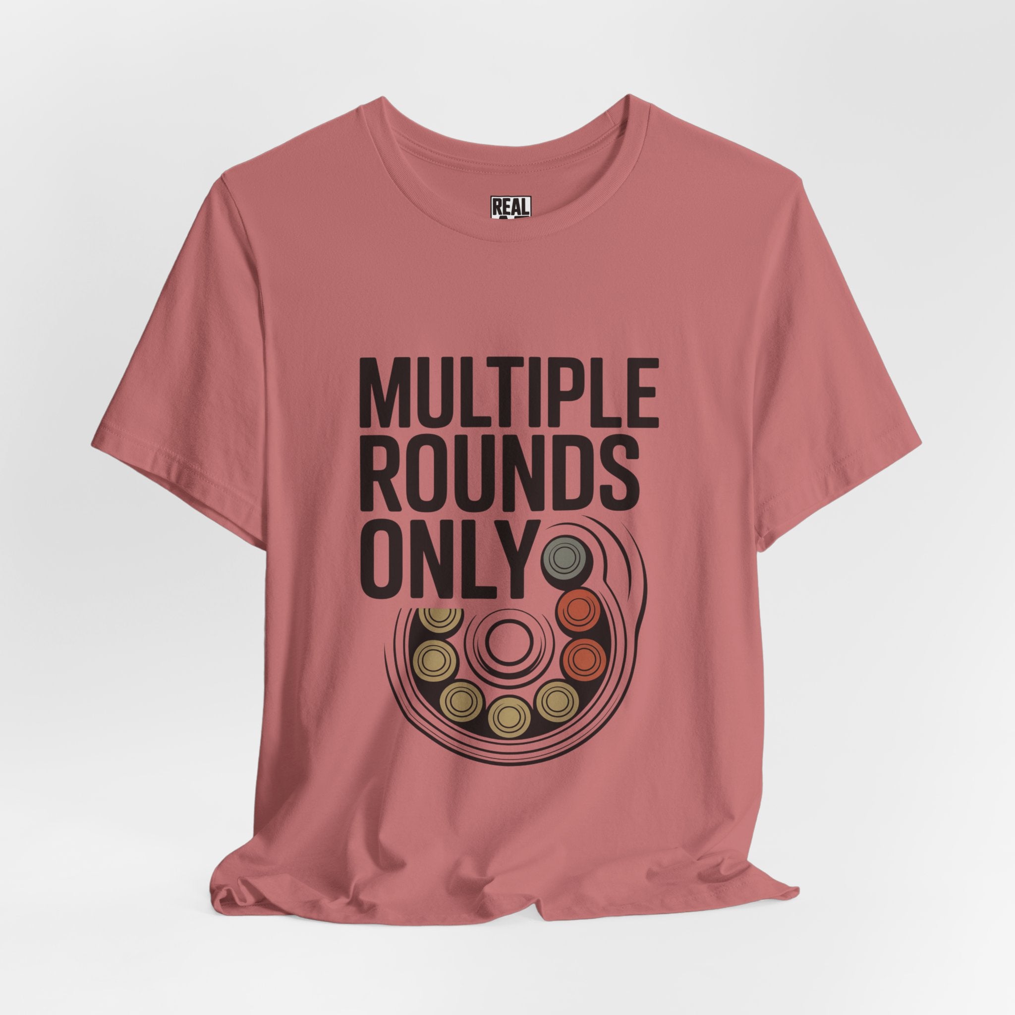 Multiple Rounds Only T-Shirt