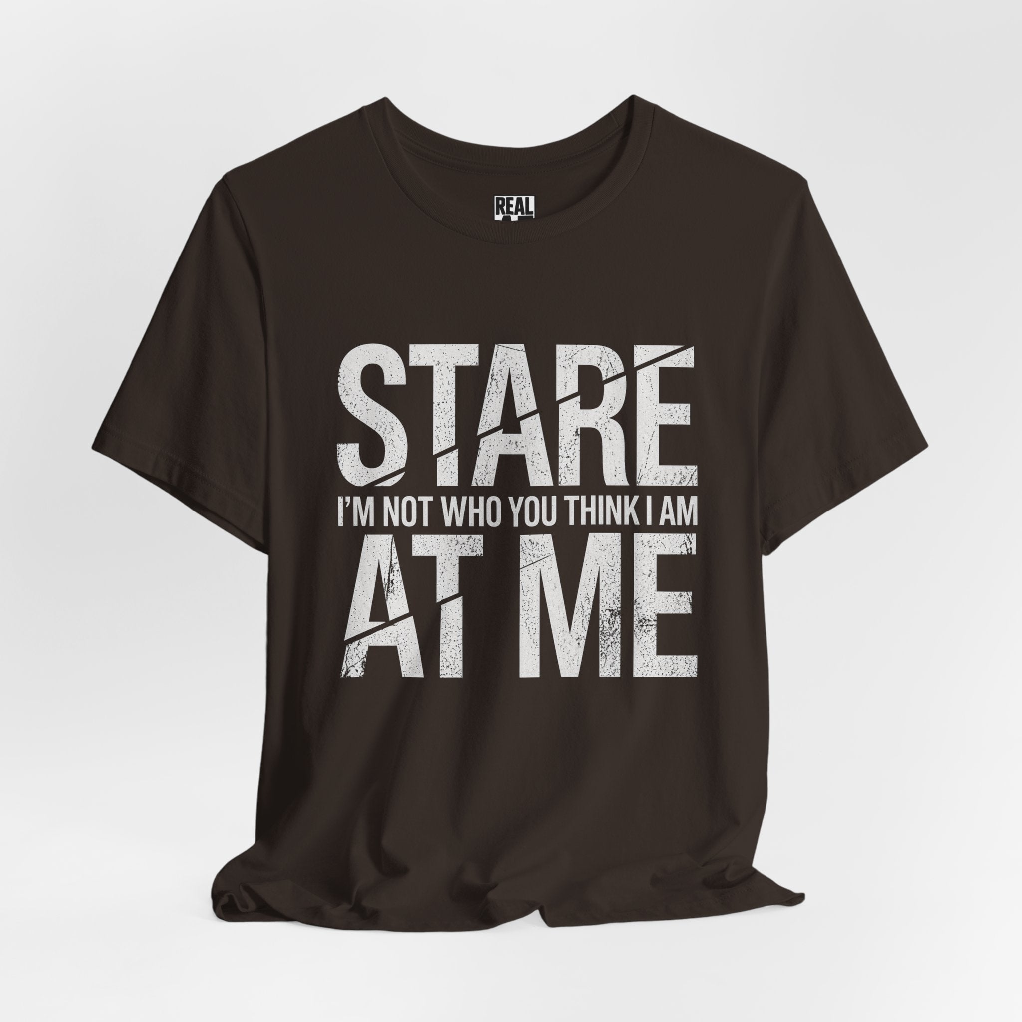 Stare At Me Tee — Not What You Think