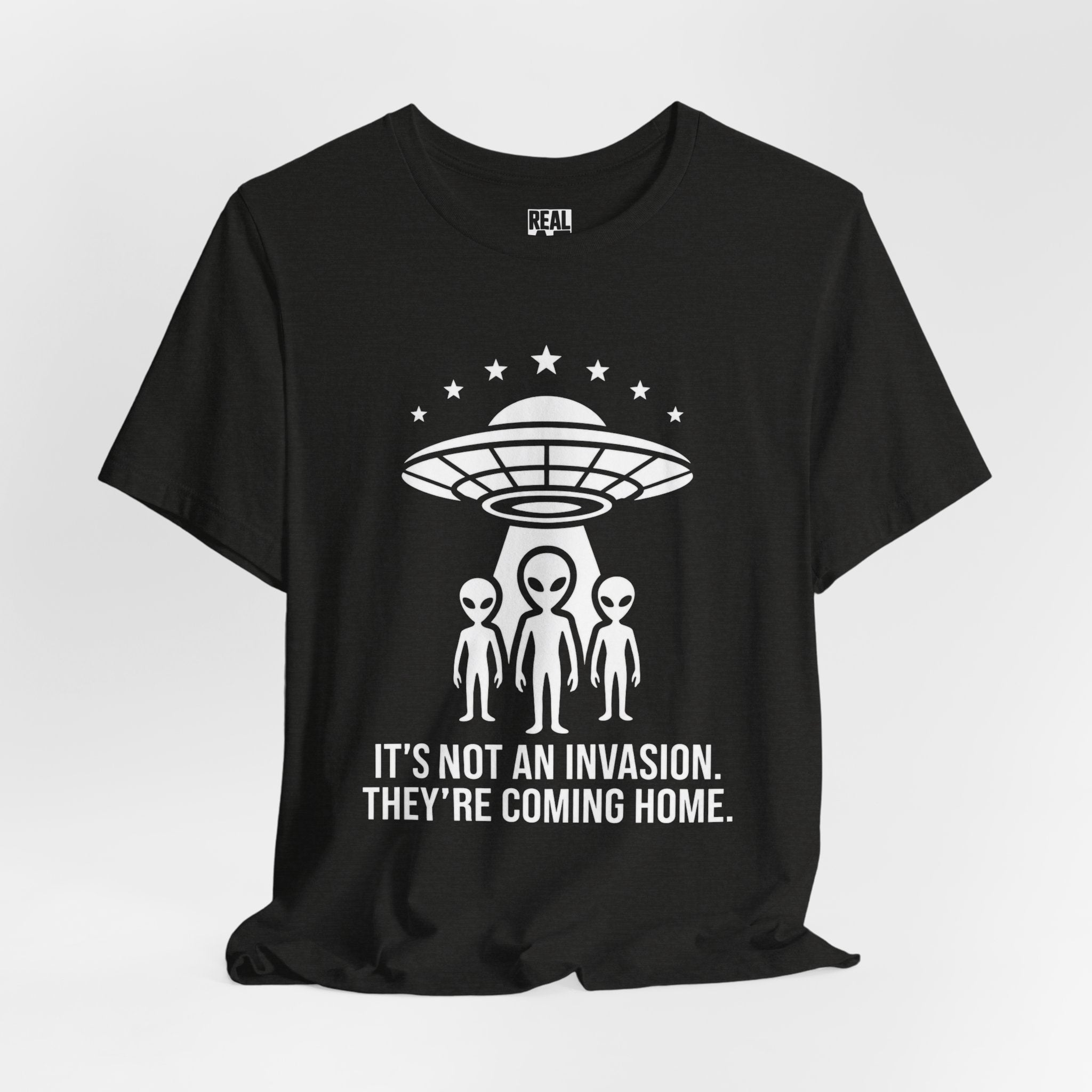Alien Homecoming T‑Shirt – "It's Not an Invasion, They're Coming Home" UFO Tee