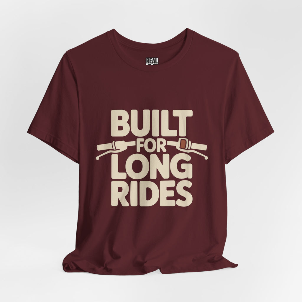 Built for Long Rides Motorcycle Tee