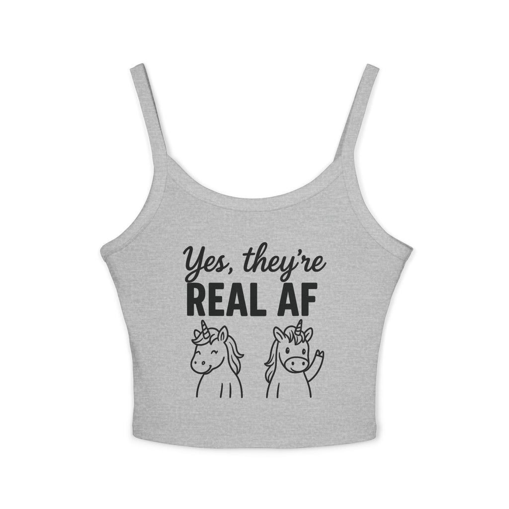 Yes, They're Real AF Unicorn Spaghetti Strap Tank Top