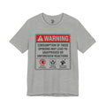 Opinions Warning Label T-Shirt