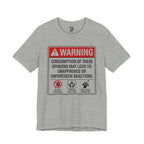 Opinions Warning Label T-Shirt