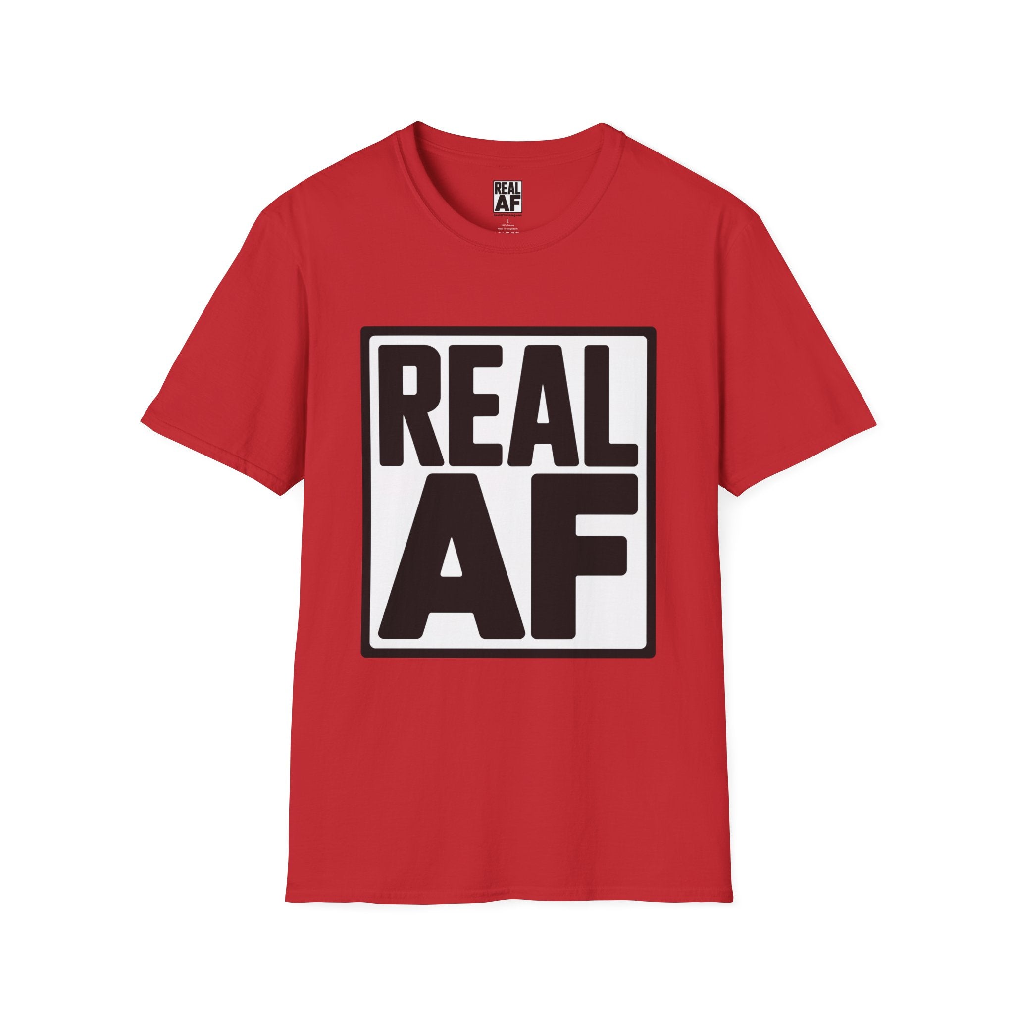 Real AF Graphic T-Shirt