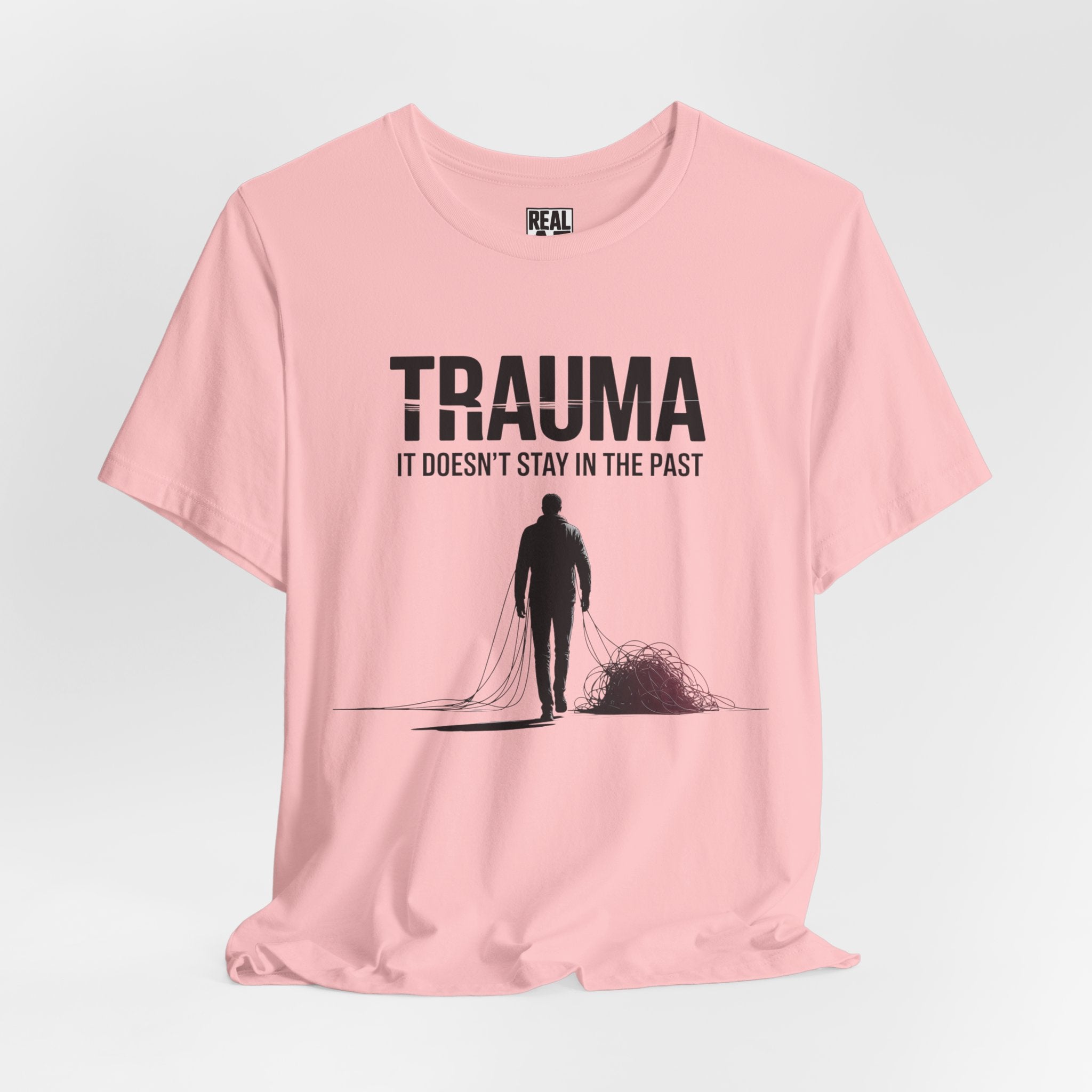 Trauma Tee - "It Doesn't Stay in the Past" T-Shirt