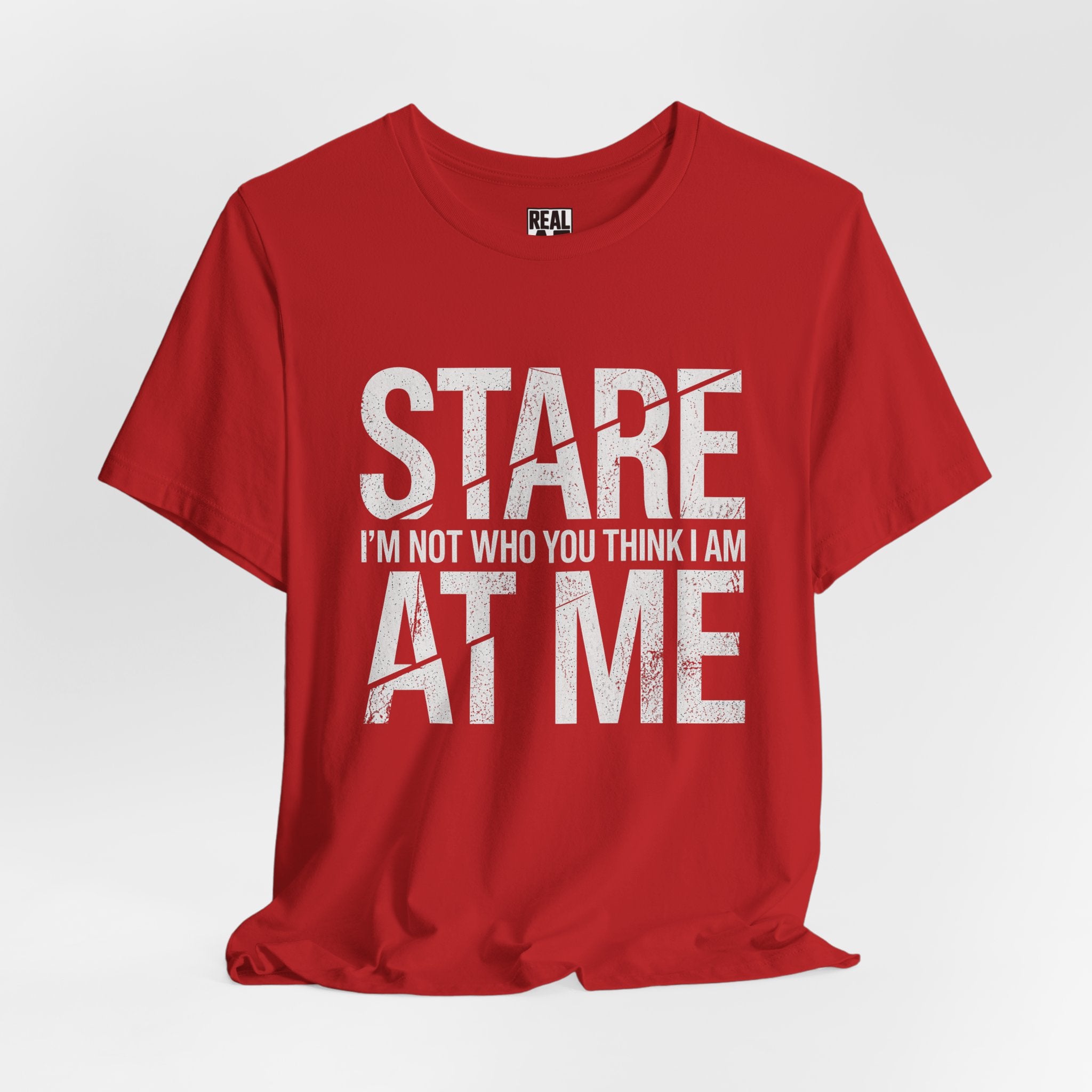 Stare At Me Tee — Not What You Think