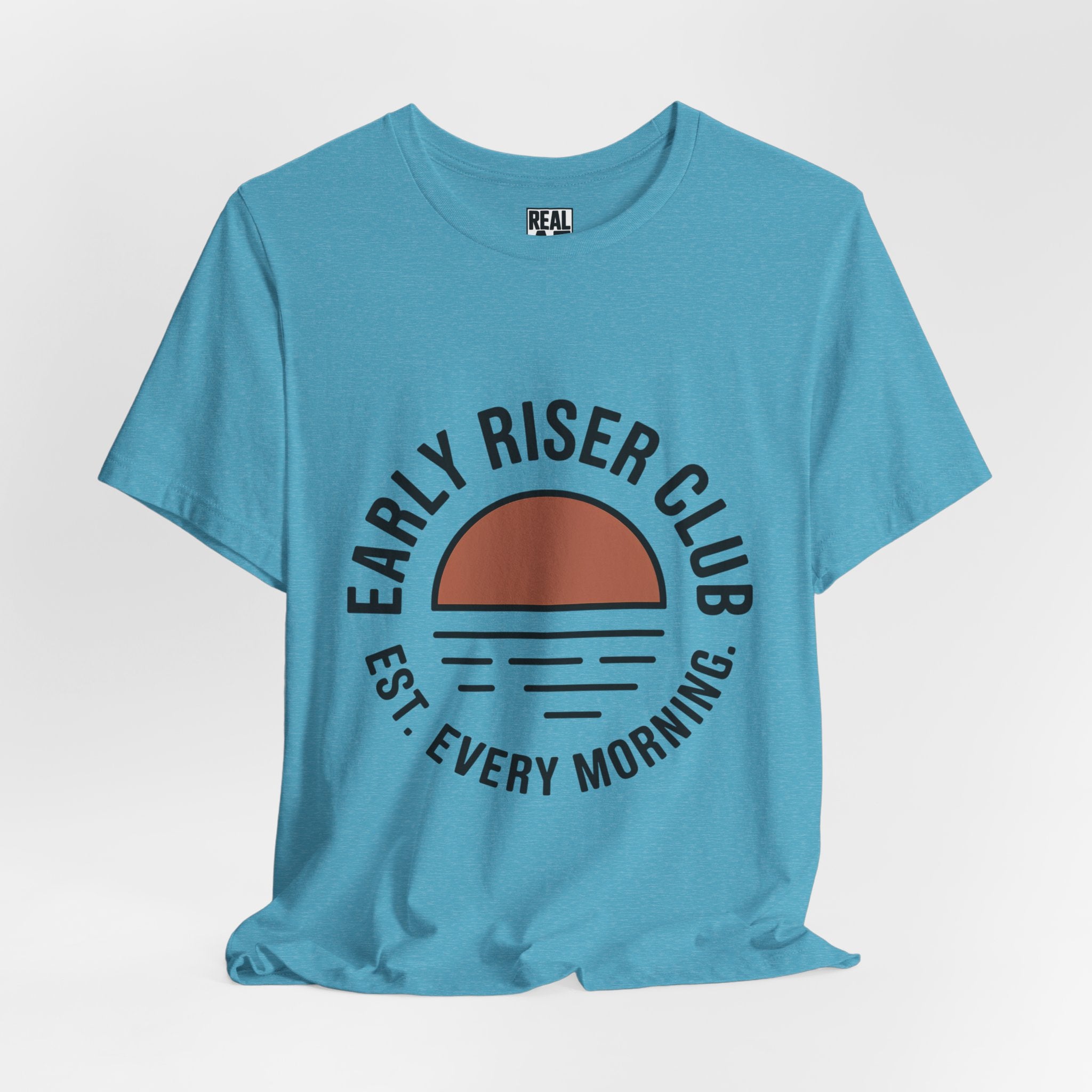 Early Riser Club T-Shirt – "Est. Every Morning" Sunrise Tee