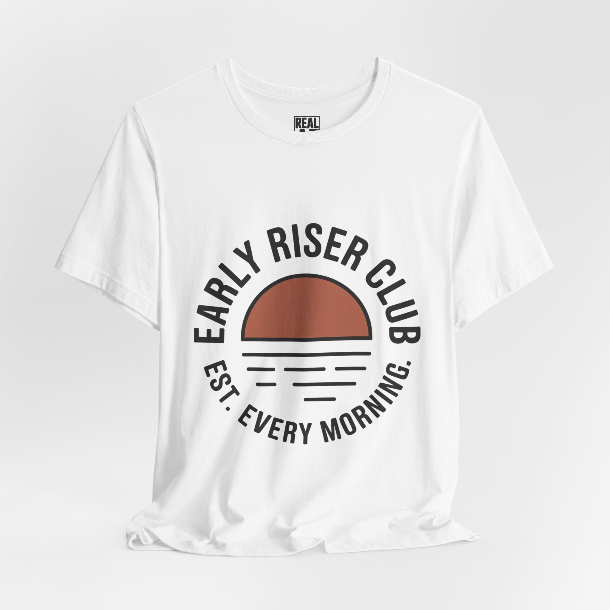 Early Riser Club T-Shirt – "Est. Every Morning" Sunrise Tee