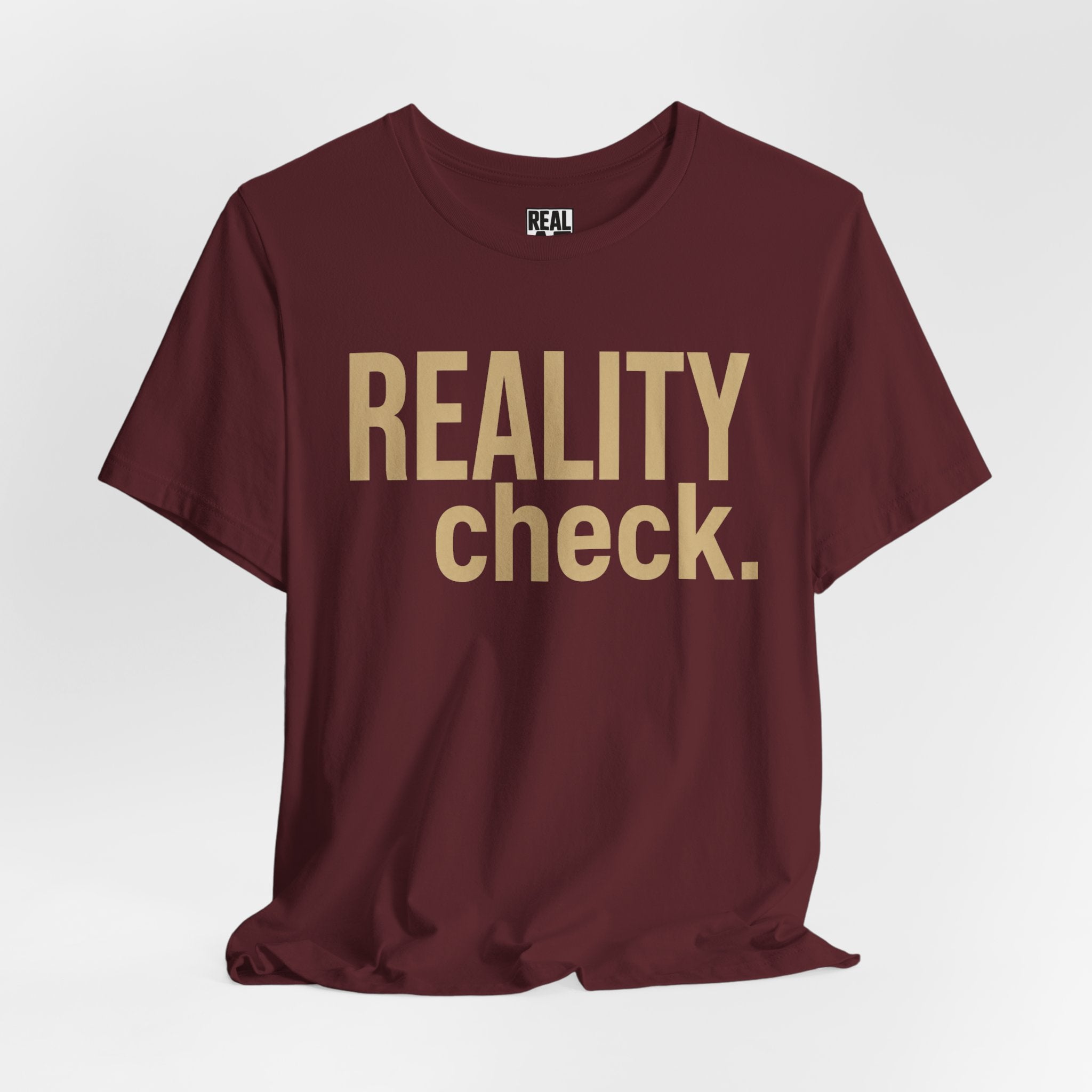 Reality Check Tee