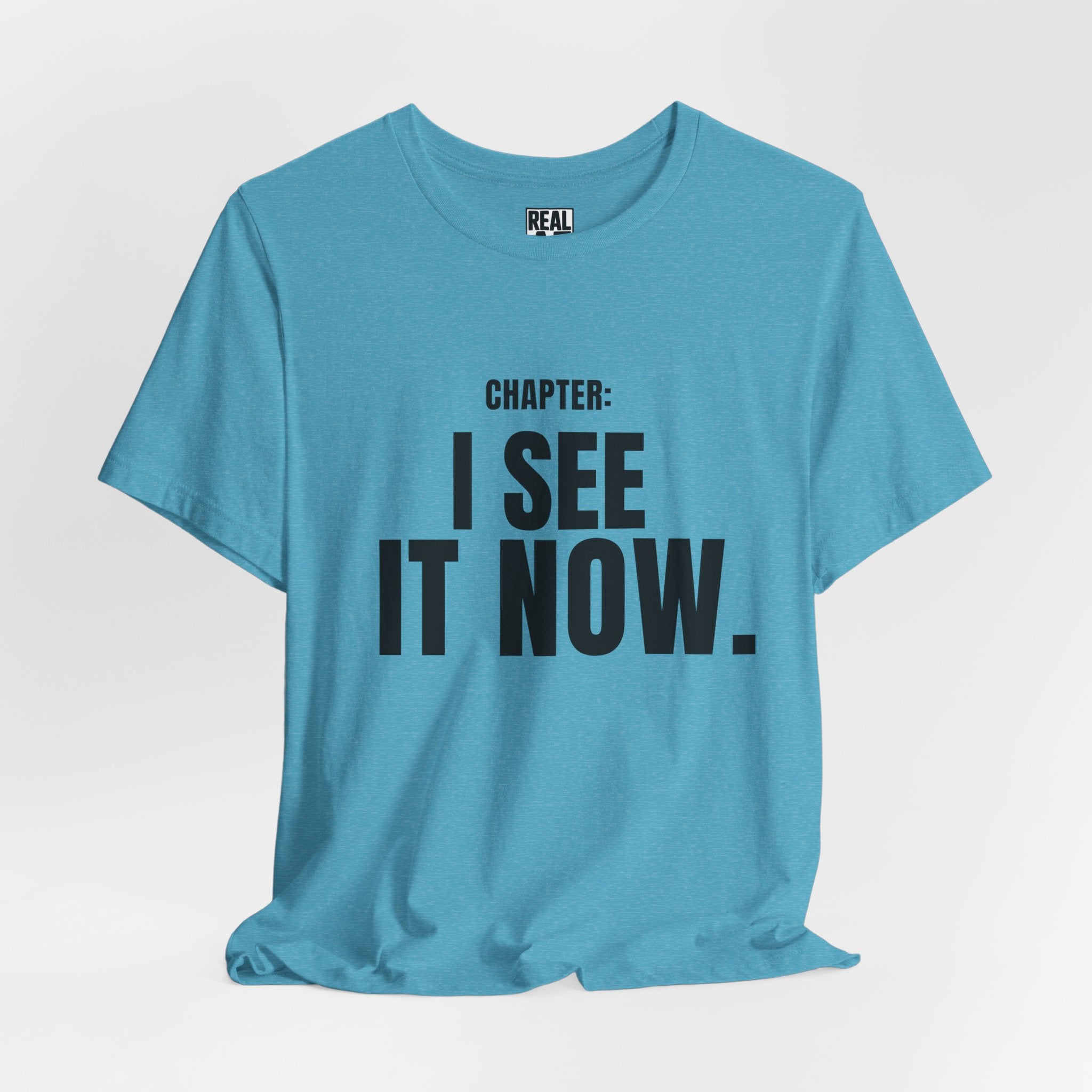 Chapter: I See It Now T-Shirt