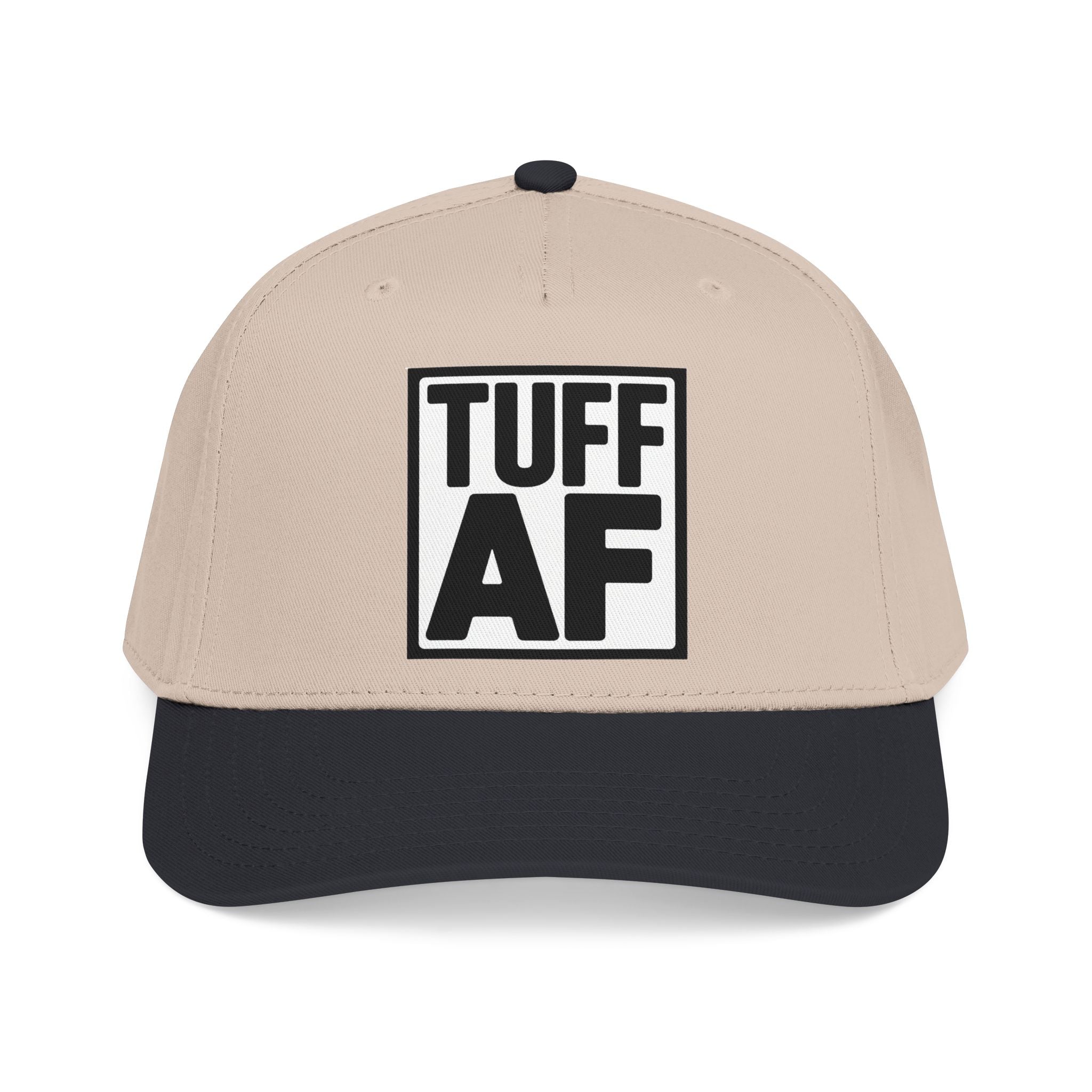 TUFF AF Mid Profile Baseball Cap